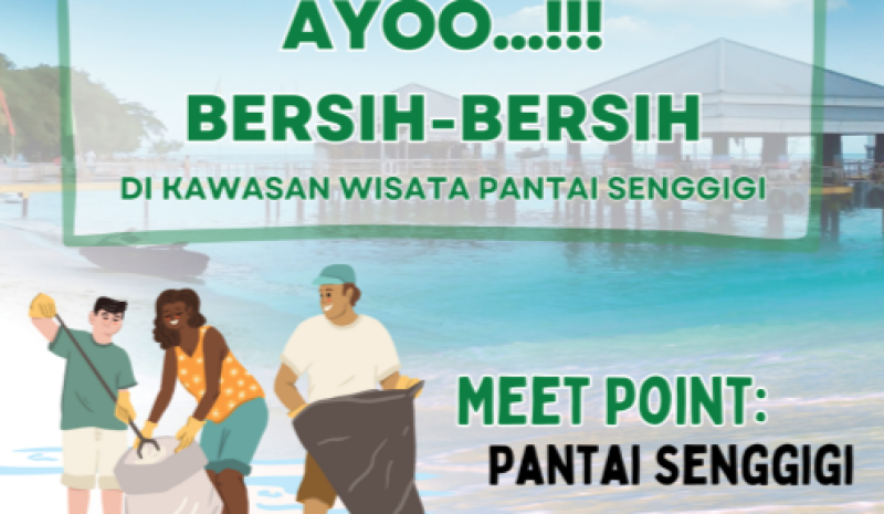 BERSIH-BERSIH KAWASAN WISATA PANTAI SENGGIGI
